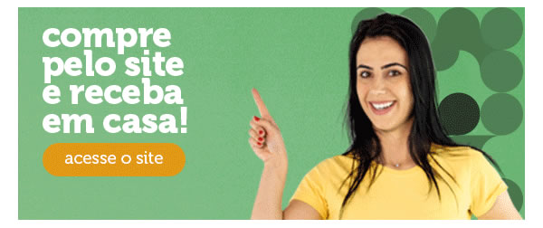 Compre pelo site e receba em casa