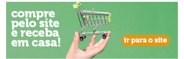 Compre pelo site e receba em casa