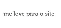 Me leve para o site