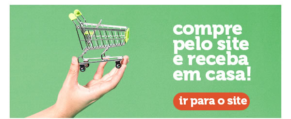 Compre pelo site e receba em casa