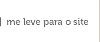 Me leve para o site