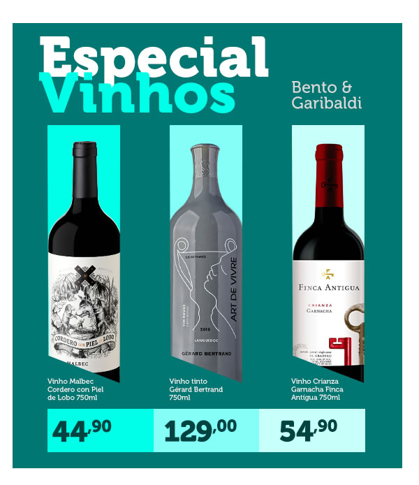 Especial vinhos bento e Garibaldi