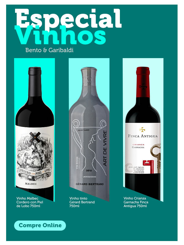 Especial vinhos bento e garibaldi