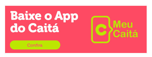 Baixe o app do caitá