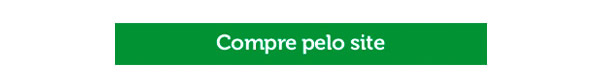 Compre pelo site