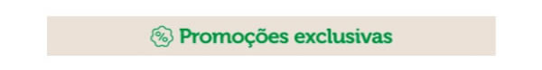 Promoções exclusivas