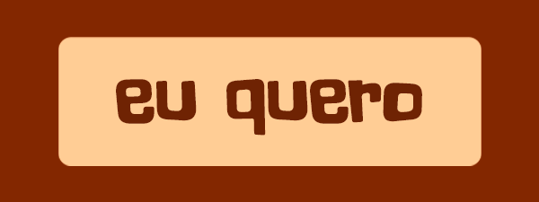 Eu quero