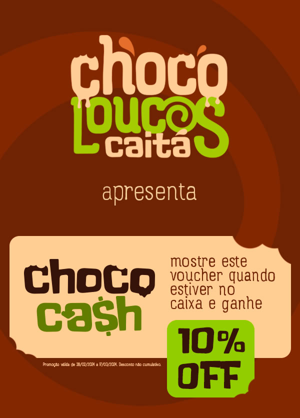 Choco loucos caitá