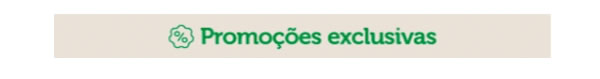 Promoções exclusivas