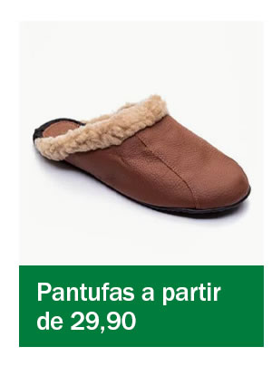 Pantufas a partir de 29,90