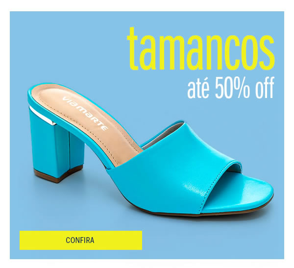 Liquida tamancos até 50% OFF