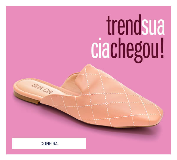 Trend sua cia chegou!
