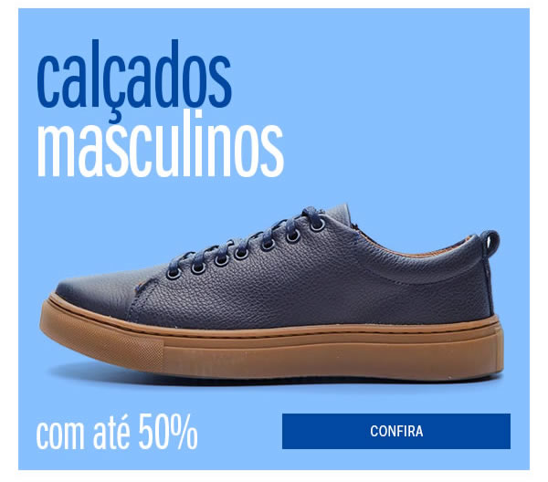 Calçados masculinos até 50% OFF - seleção especial