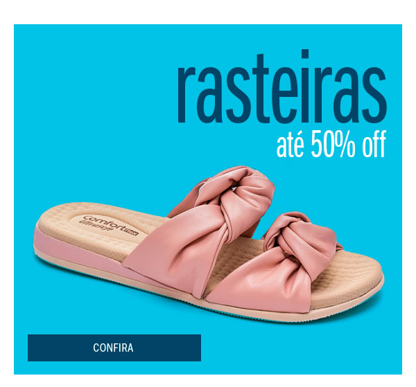 Liquida Rasteiras até 50% OFF 
