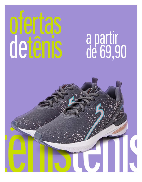 Oferta exclusiva - tênis caminha a partir de 69,90
