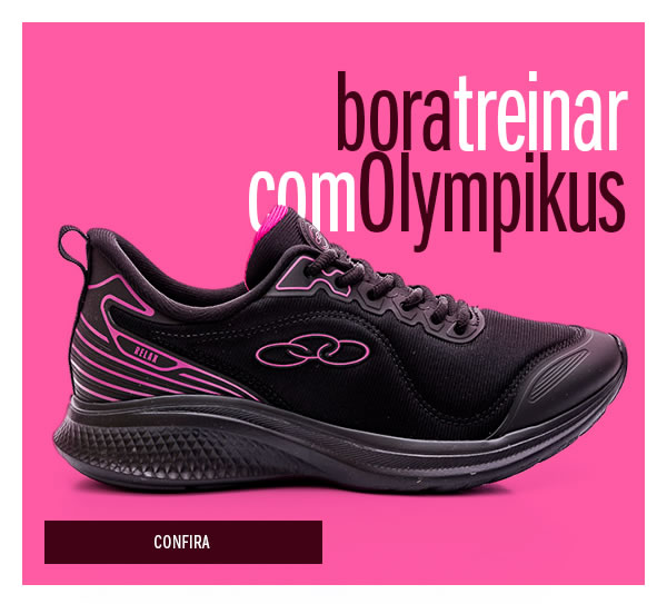 Bora treinar com olympikus 
