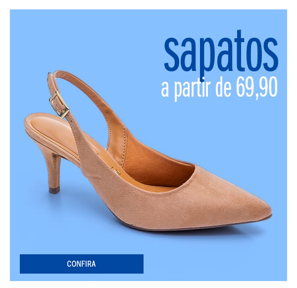  Sapatos a partir de 69,90 