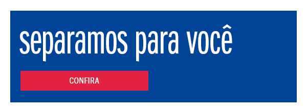 Separamos para você