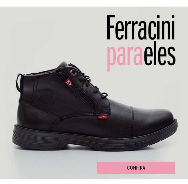 Ferracini para eles