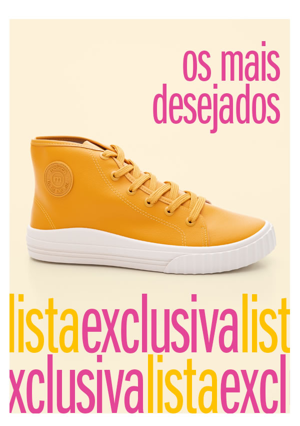 Lista Exclusiva - os mais desejados
