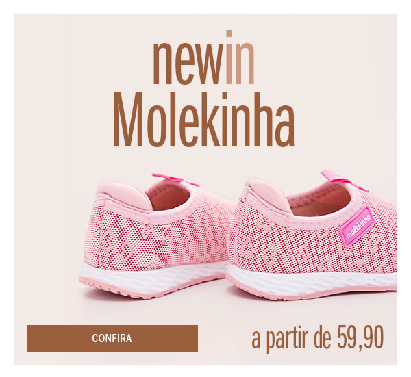Nova coleção Molekinha a partir de 59,90
