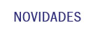 Novidades