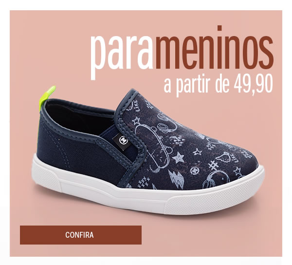 Calçados para meninos a partir de 49,90