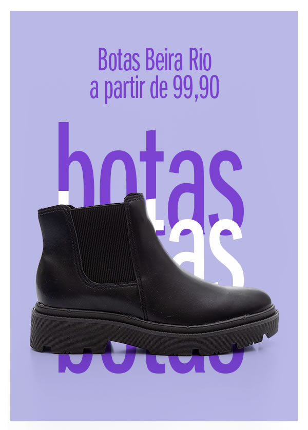 Botas Beira Rio a partir de 99,90