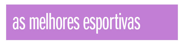 As melhores esportivas