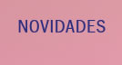 Novidades