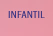 Infantil