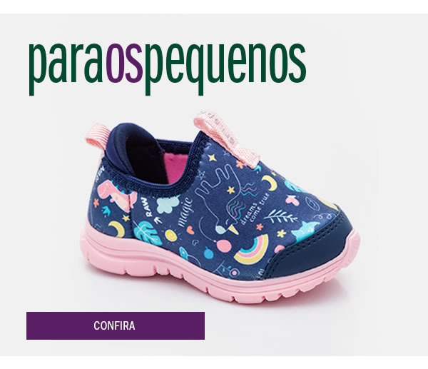 Para os pequenos