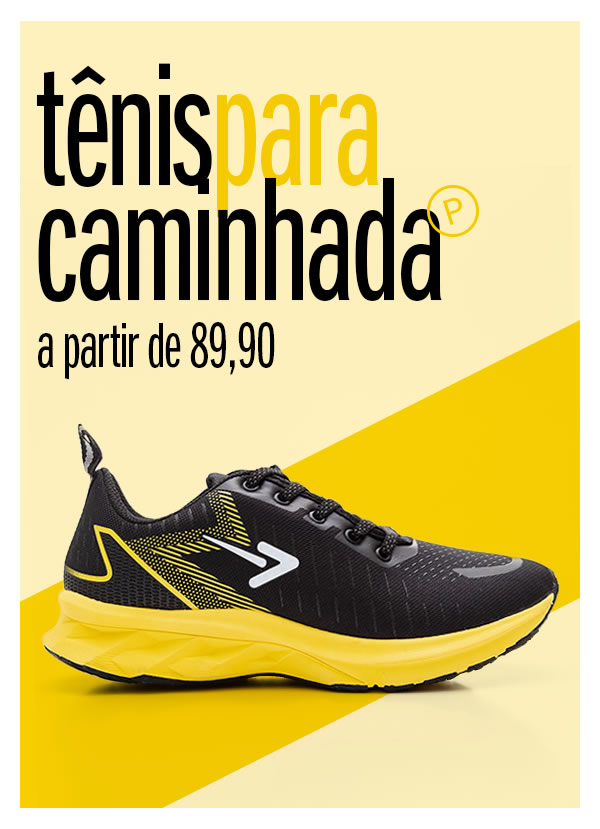 Tênis para Caminhada apenas a partir de 89,90