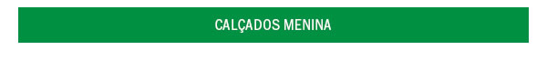 Calçados menina