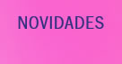 Novidades