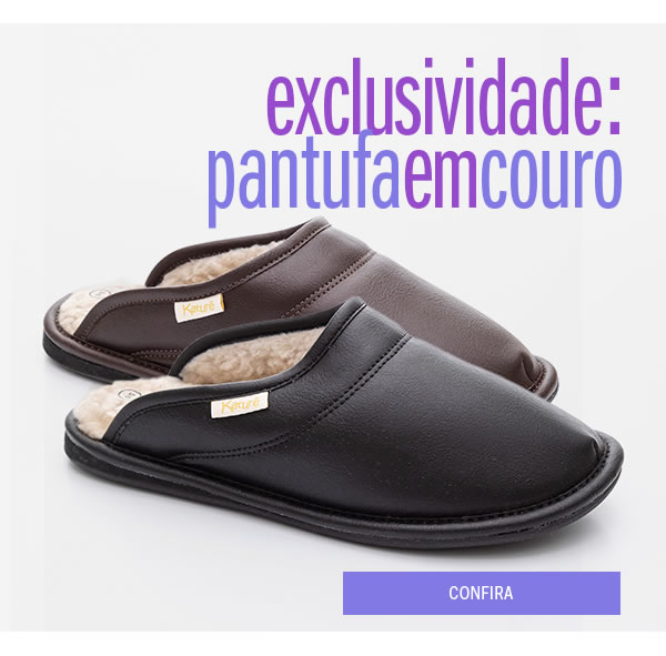 Pantufa em Couro - exclusividade