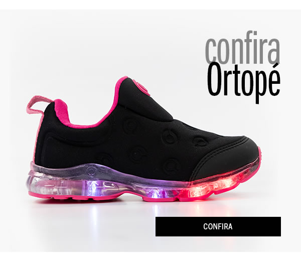 Chegou reposição ortopé

