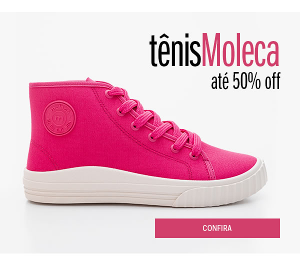 Tênis moleca até 40% OFF