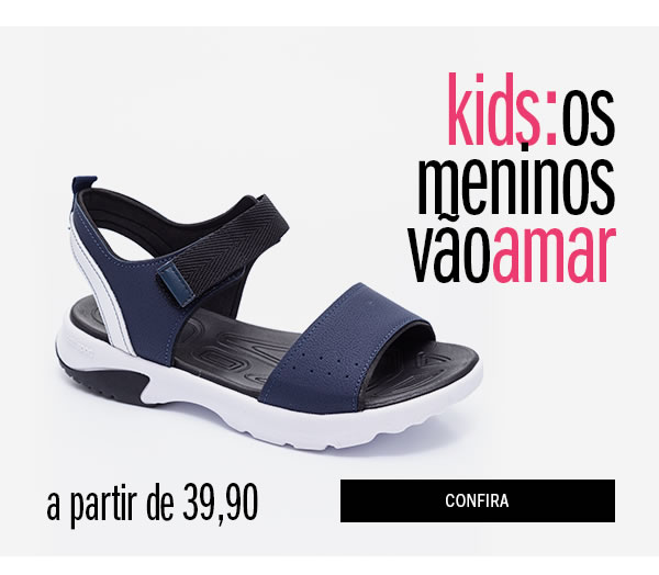 Calçados para meninos a partir de 39,90
