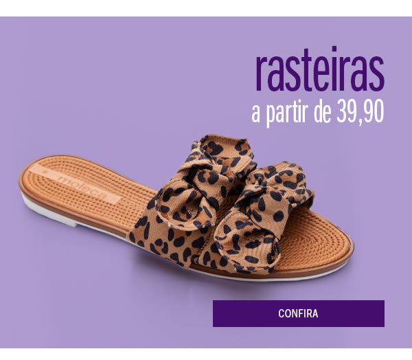 Rasteiras a partir de 39,90