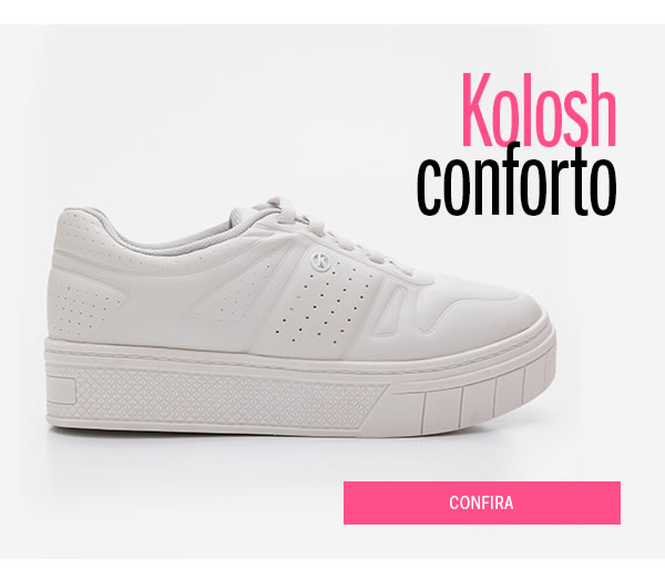 Kolosh conforto