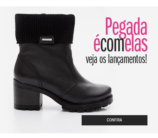 Pegada é com elas! Veja os lançamentos 