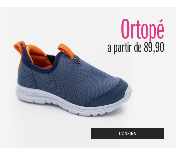 Ortopé a partir de 89,90
