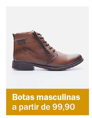 Bota masculina  - a partir de 99,90