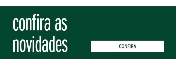 Confira as novidades