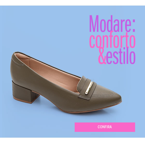 Modare conforto e estilo 
