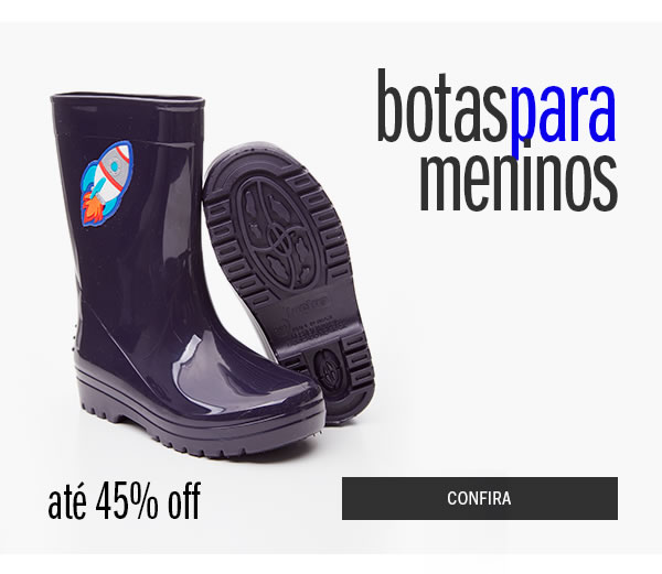 Bota Menino até 40% off 