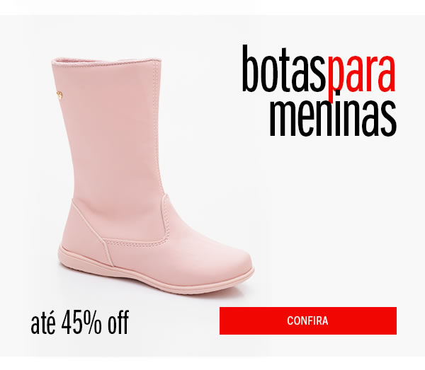 Bota Menina até 40% off