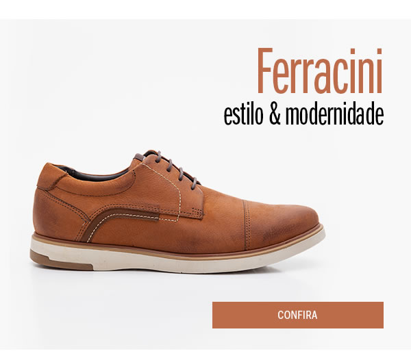 Ferracini com estilo e modernidade