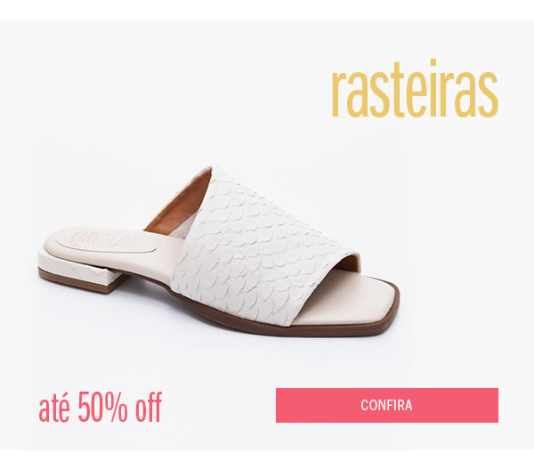 Rasteiras até 50%